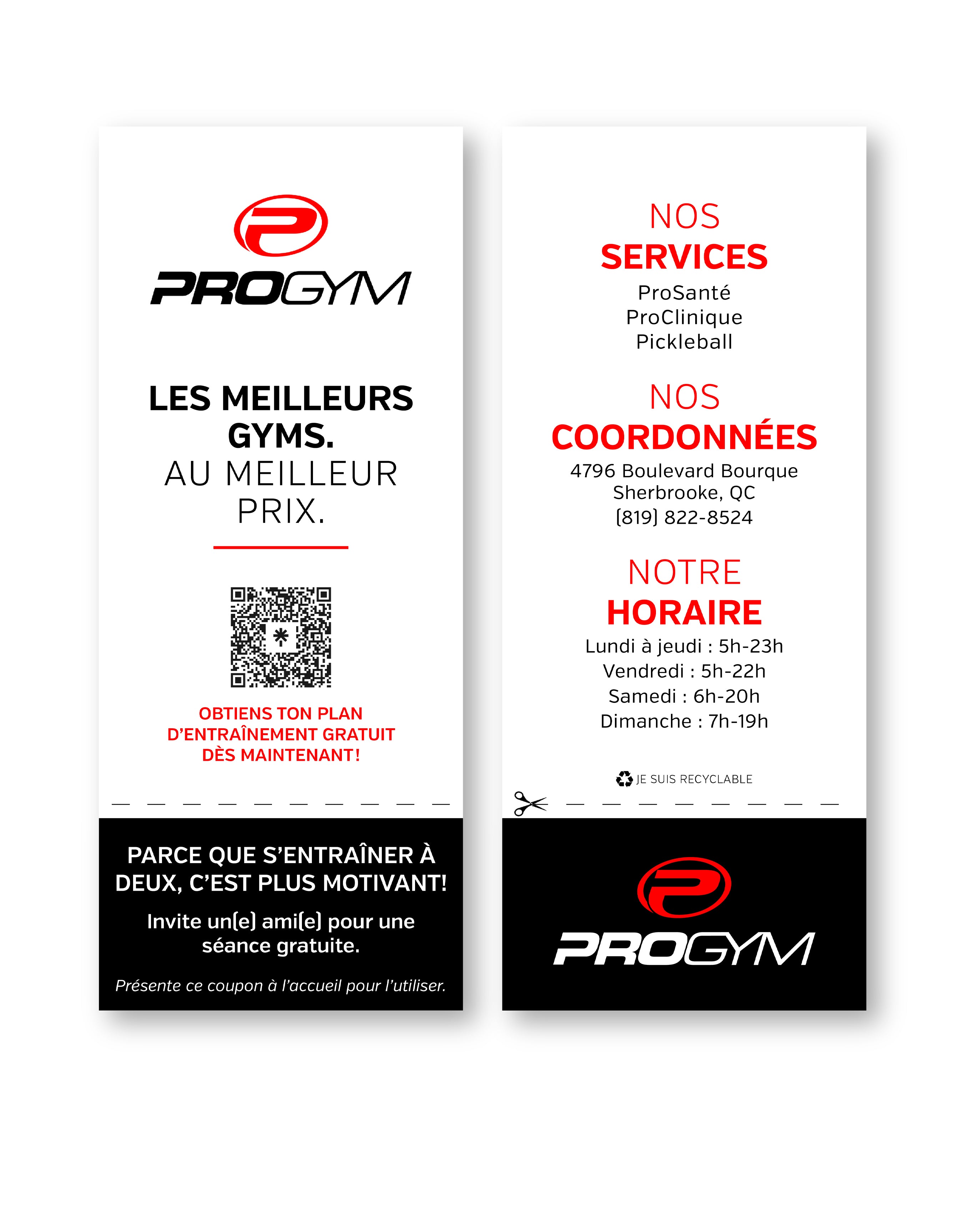 Carte promotionnelle ProGym avec slogan « Les meilleurs gyms, au meilleur prix », code QR pour obtenir un plan d’entraînement gratuit et coupon invitant un ami pour une séance gratuite. Inclut aussi les services, coordonnées, horaires et logo ProGym.