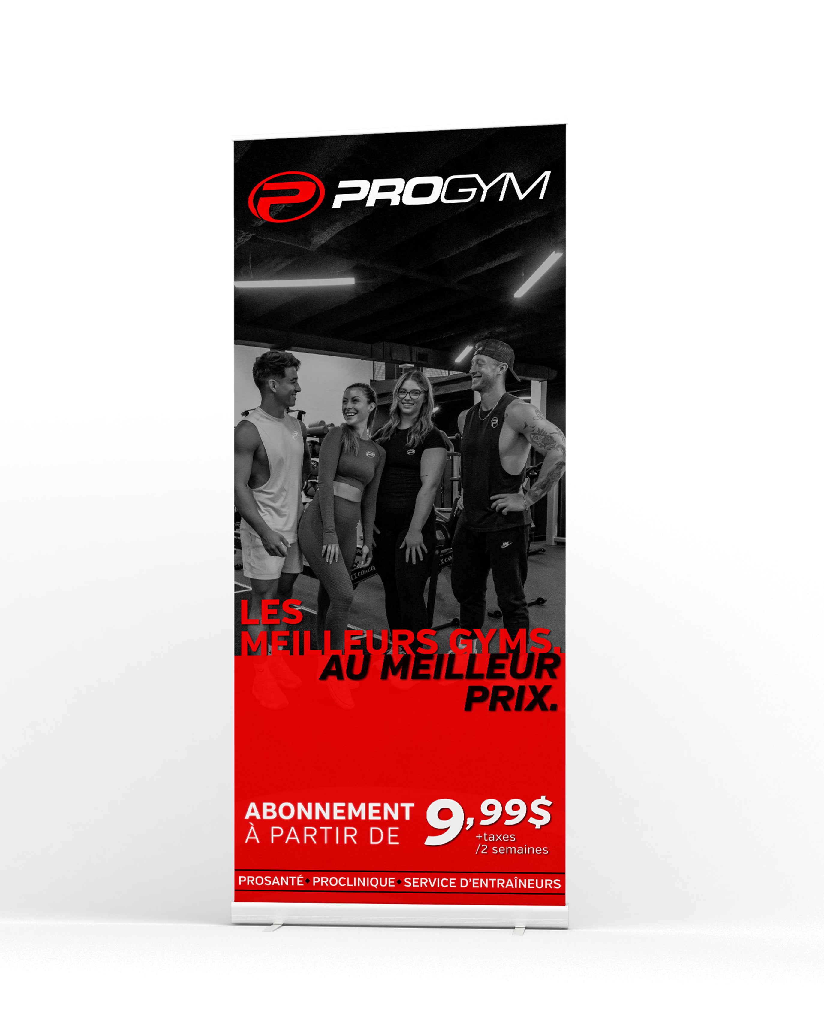 Bannière promotionnelle ProGym montrant quatre jeunes adultes en tenue sportive, souriants et discutant dans une salle d’entraînement. En haut, le logo ProGym en rouge et blanc. En bas, sur fond rouge, texte : « Les meilleurs gyms, au meilleur prix. Abonnement à partir de 9,99 $ + taxes / 2 semaines ». Mentions « Prosanté • Proclinique • Service d’entraîneurs ».